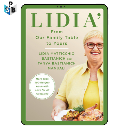 [ePUB] Lidia’s From Our Family Table to Yours Cookbook PDF