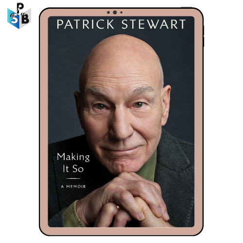 Making It So Patrick Stewart PDF