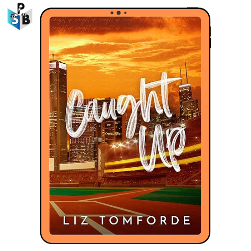Caught Up Liz Tomforde PDF