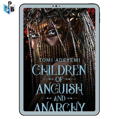 Children Of Anguish And Anarchy By Tomi Adeyemi