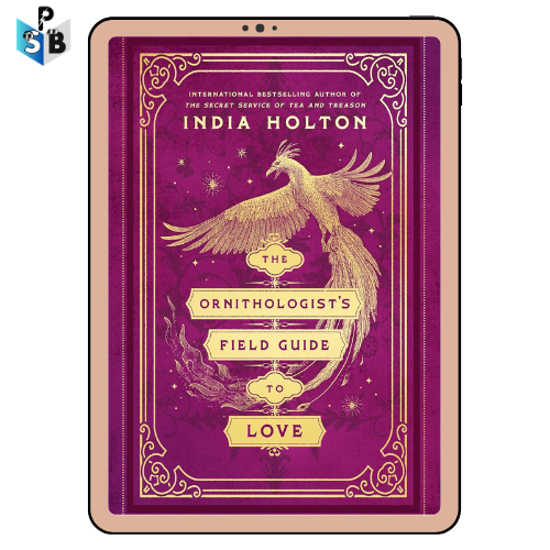 The Ornithologist's Field Guide to Love PDF