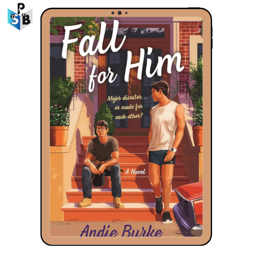 Fall for Him Andie Burke PDF free download