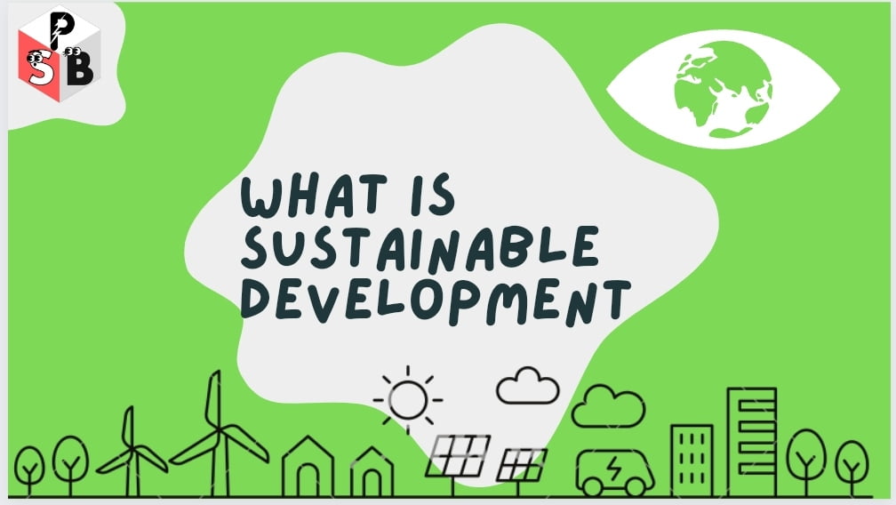 what-is-sustainable-development