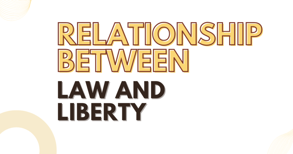 relationship-between-law-and-liberty