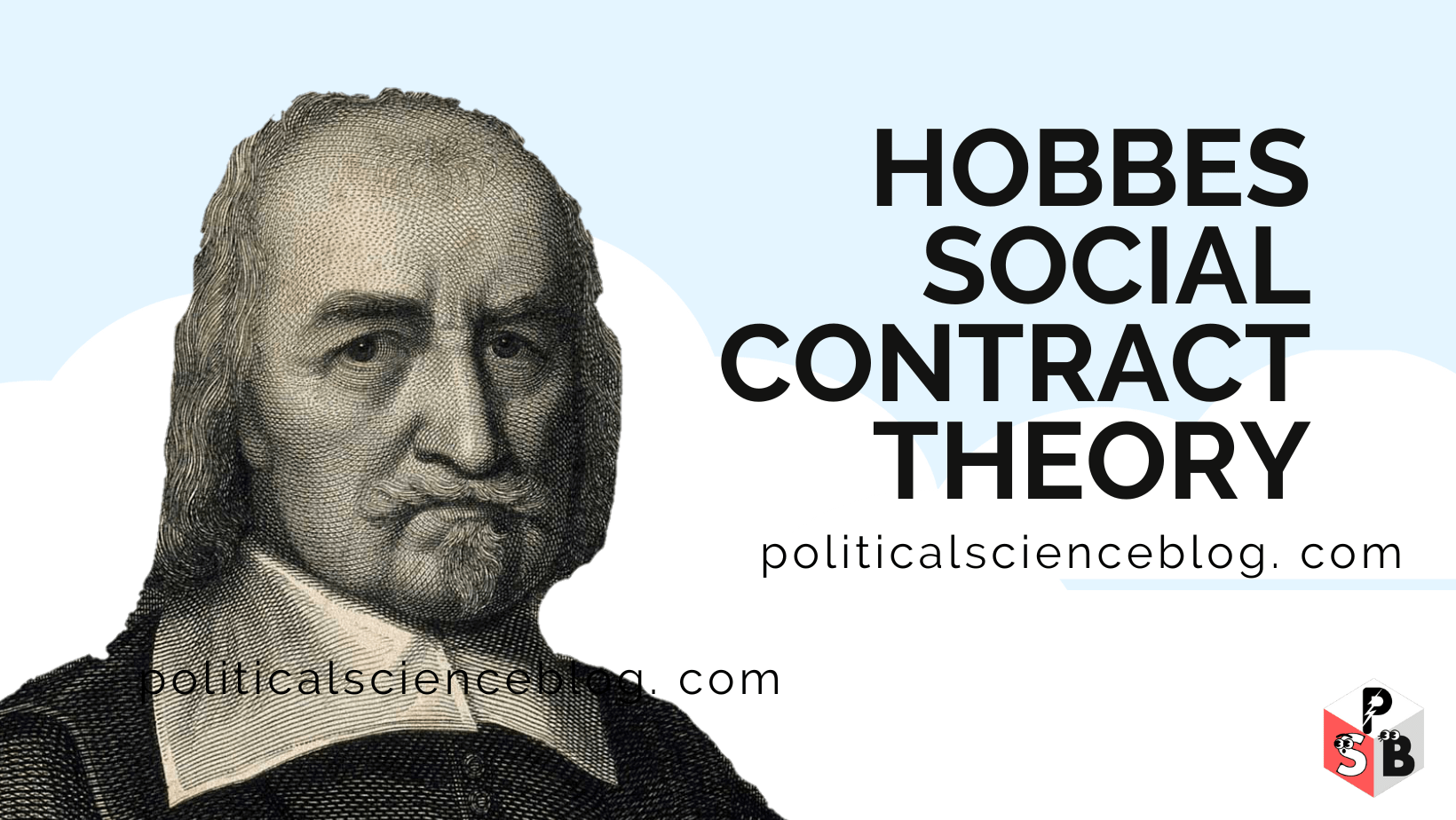 Hobbes Social Contract Theory What it is, Why It's Important?