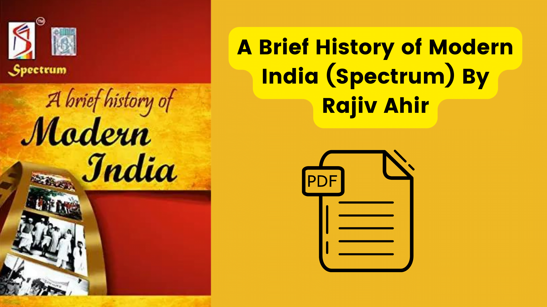 pdf-a-brief-history-of-modern-india-spectrum-by-rajiv-ahir-book