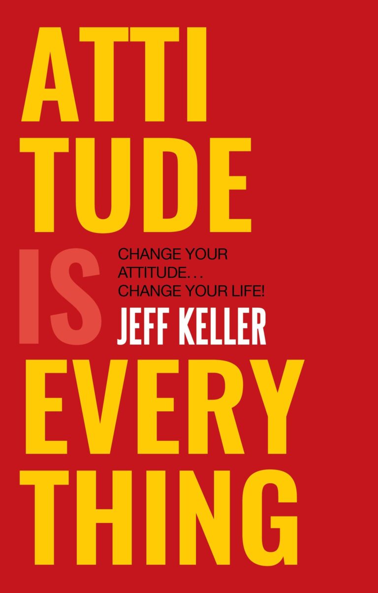 Attitude is Everything Jeff Keller PDF