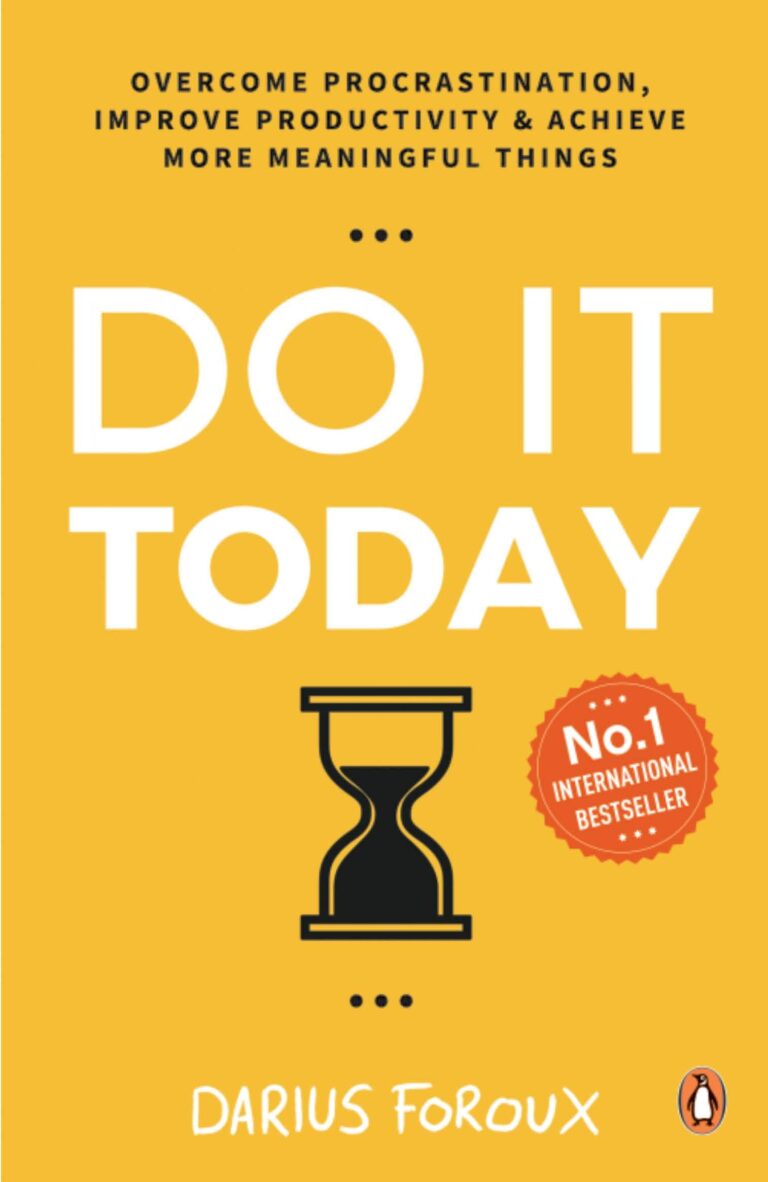 Do It Today Darius Foroux