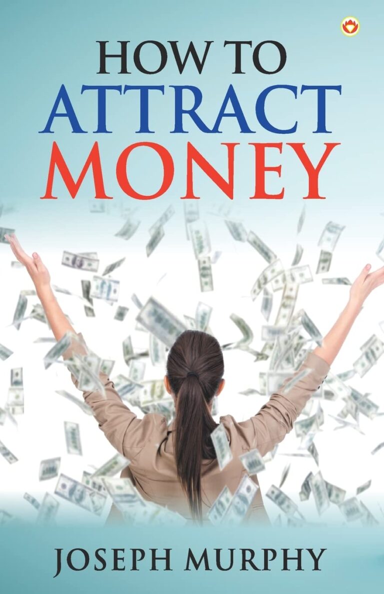 How To Attract Money Joseph Murphy