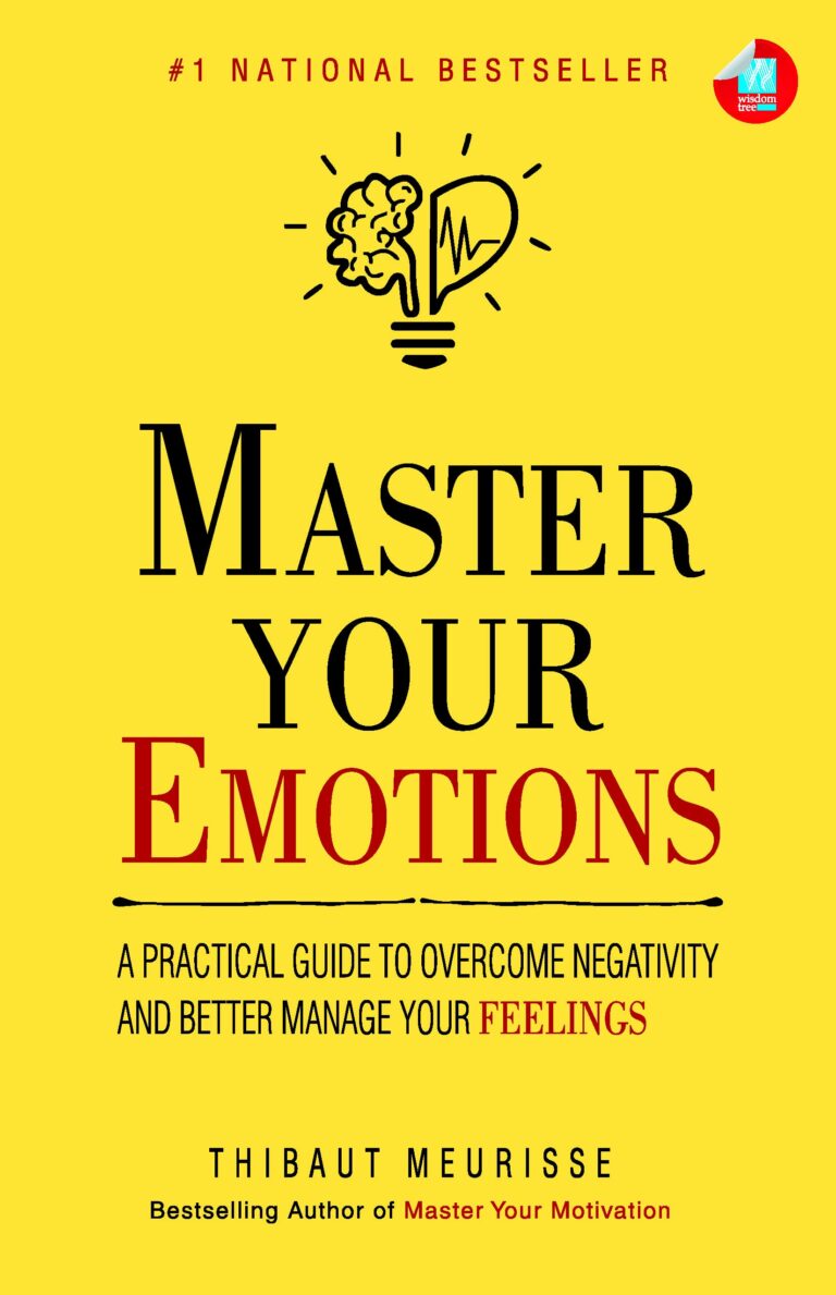 Master Your Emotions Thibaut Meurisse
