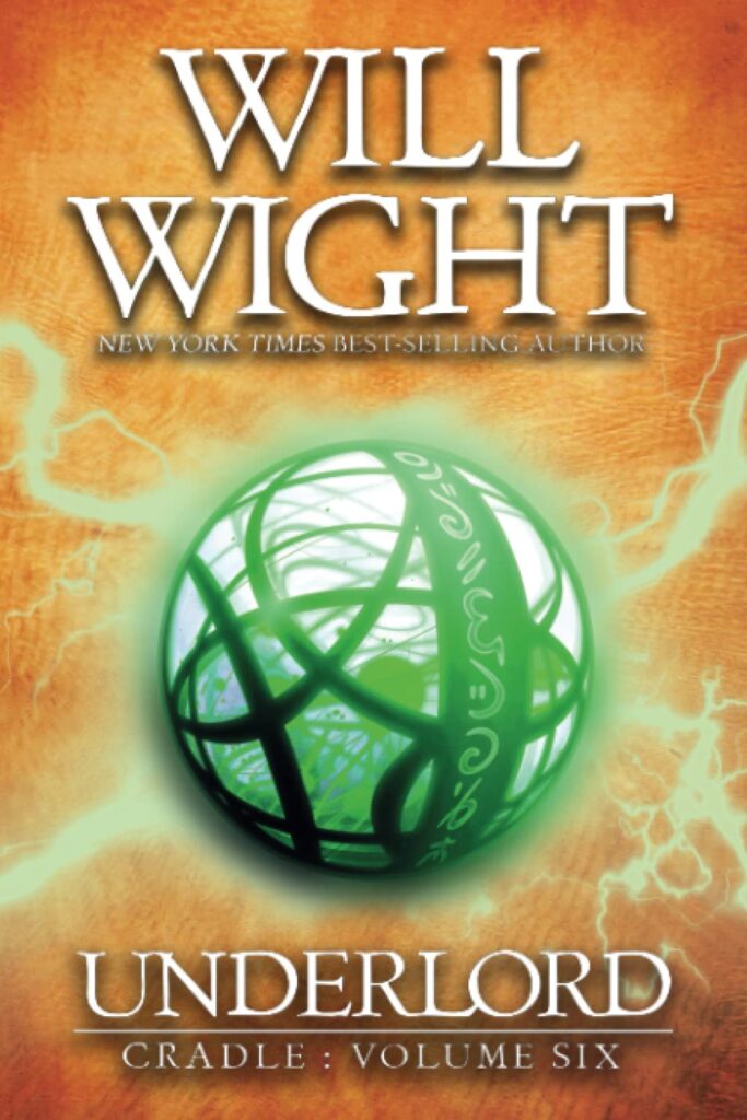 Underlord by Will Wight [PDF] (Cradle Book 6)