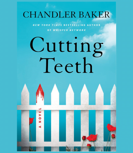 Cutting Teeth by Chandler Baker PDF, EPUB, VK