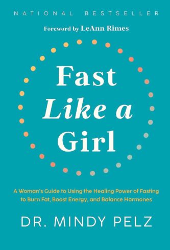 Fast Like a Girl by Dr. Mindy Pelz PDF - Book