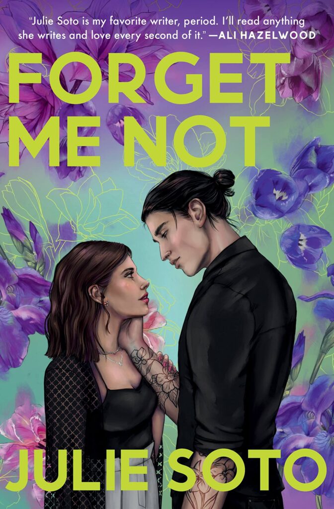 Forget Me Not Julie Soto pdf