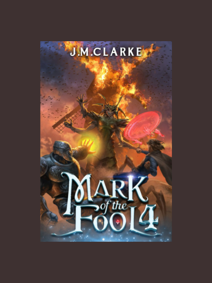 Mark Of The Fool Book 4 By Jm Clarke Epub