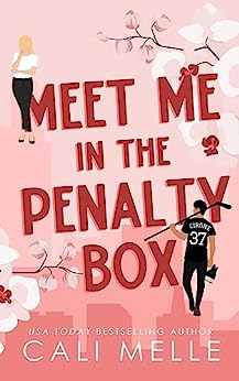 Meet Me in the Penalty Box by Cali Melle ePUB
