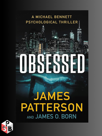 Obsessed James Patterson PDF, EPUB, VK