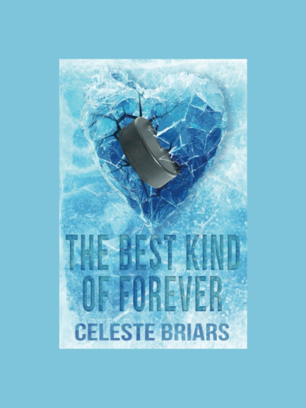 The Best Kind of Forever by Celeste Briars (ePUB)