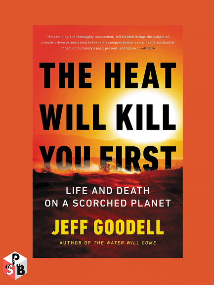 The Heat Will Kill You First PDF, EPUB, VK