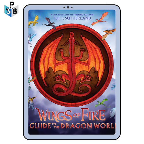 Wings of Fire A Guide To The Dragon World PDF