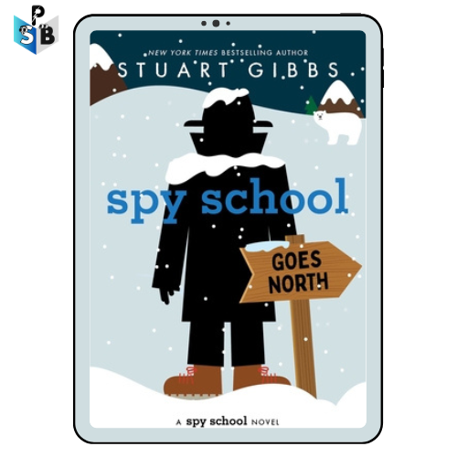 Spy School Goes North PDF Free Download